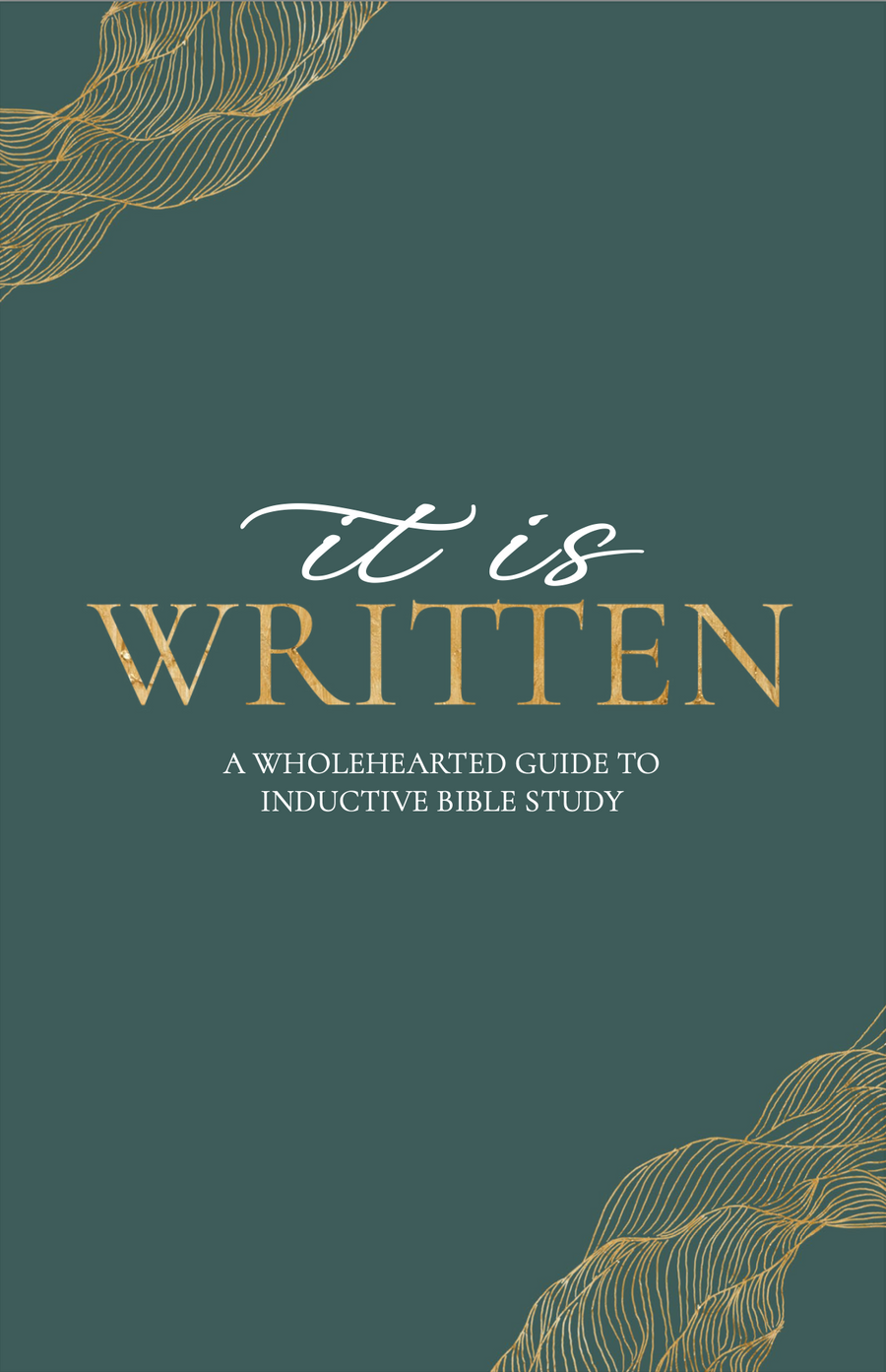 It is Written Inductive Bible Study Guide (Digital)